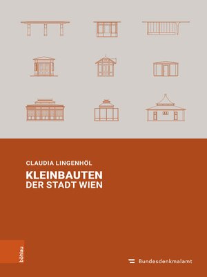 cover image of Kleinbauten der Stadt Wien